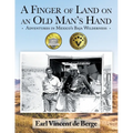 A Finger of Land on an Old Man's Hand: Adventures in Mexico's Baja Wilderness