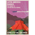Latin America Diaries: The Sequel to the Motorcycle Diaries