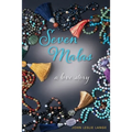 Seven Malas: A Love Story - Paperback