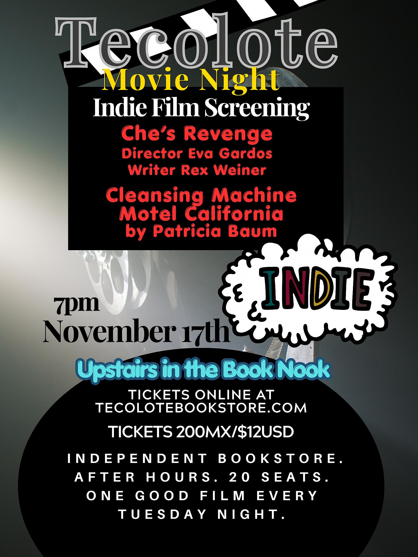 Indie Movie Night - NOV 17th 2026 - Che's Revenge, Cleansing Machine, Motel California - Event Ticket