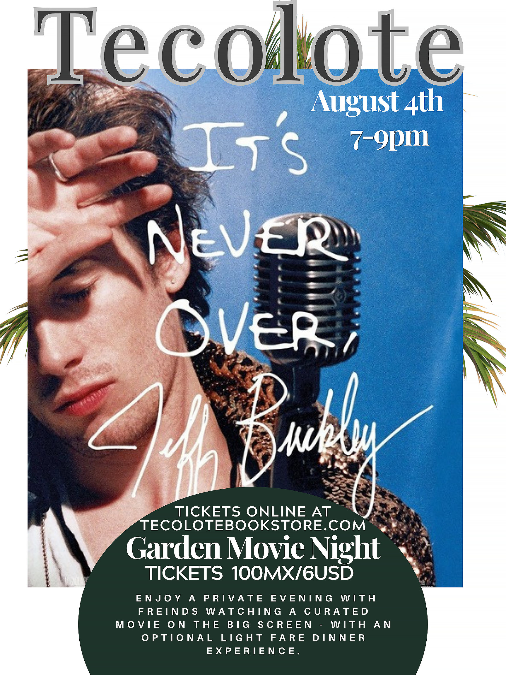 Garden Movie Night - August 4th 2026 - It's Never Over Jeff Buckley- Event Ticket