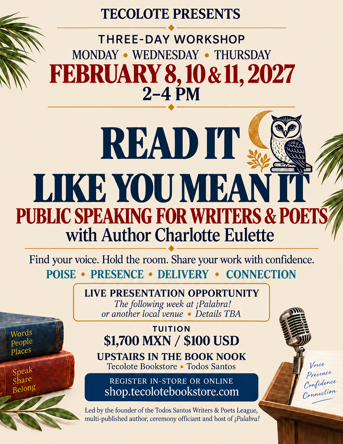 Public Speaking Writer's Workshop - February 8,10,11  2027 - Registration