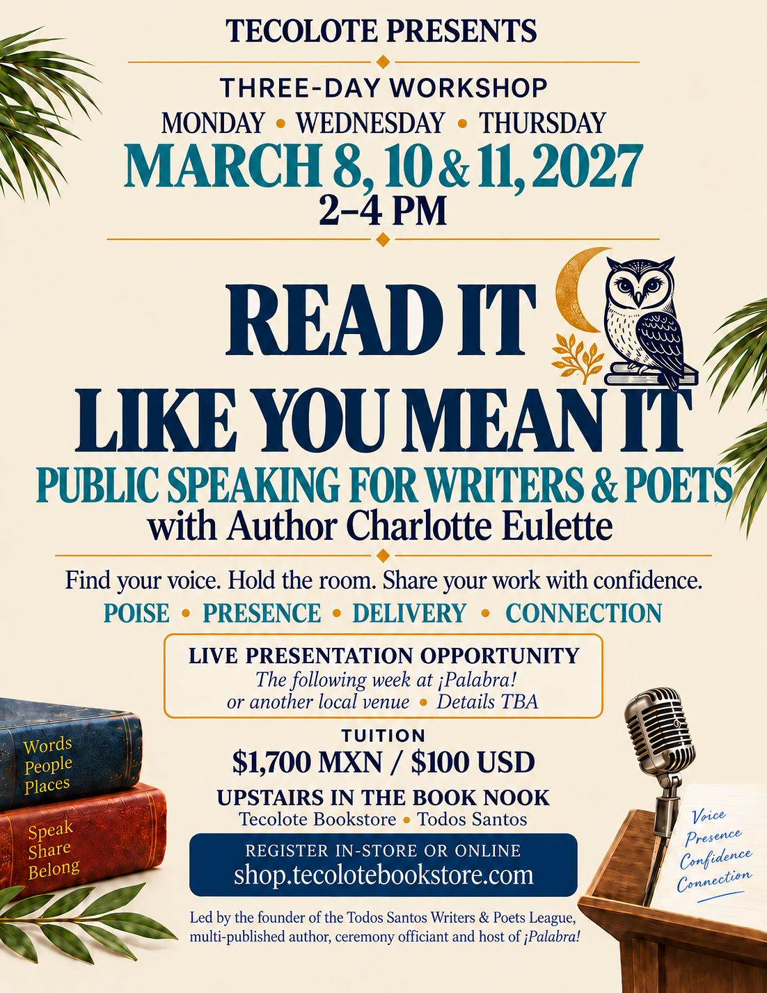 Public Speaking Writer's Workshop - March 8,10,11  2027 - Registration