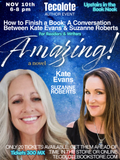 Author Event - November 11th 2026 - How to Finish a Book: A Conversation Between Kate Evans & Suzanne Roberts