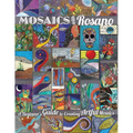 Mosaics with Rosano (A Beginner's Guide to Creating Artful Mosaics)