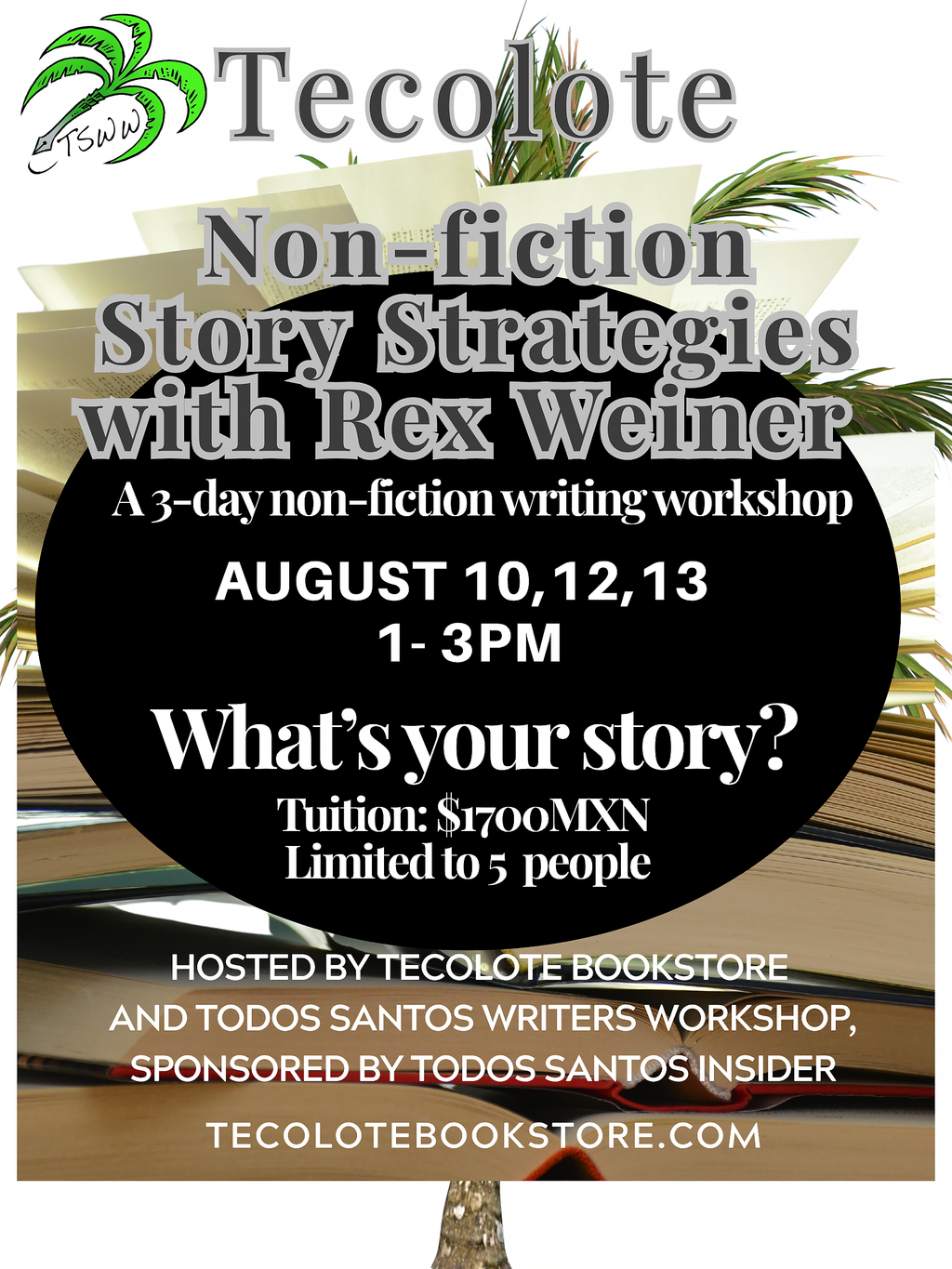 Non Fiction Writer's Workshop - August 10th, 12th, 13th 2026 - Registration