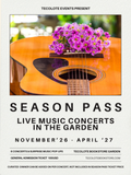 Season Pass to all Concerts at Tecolote - November 2026 through April 2027 - Golden Garden Ticket