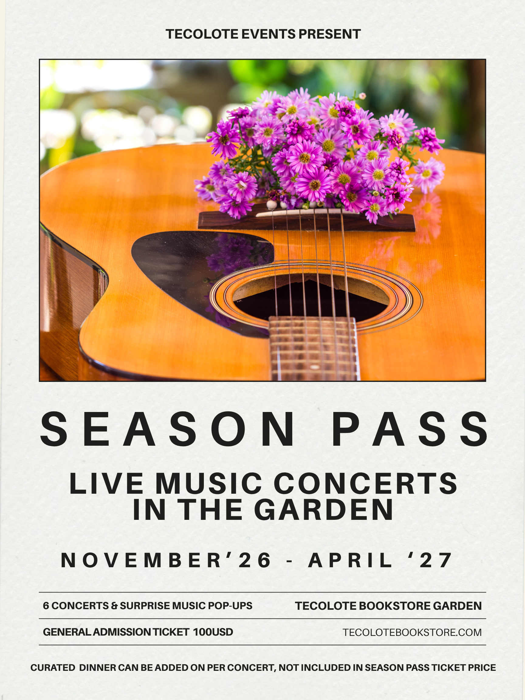 Season Pass to all Concerts at Tecolote - November 2026 through April 2027 - Golden Garden Ticket