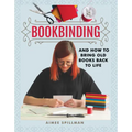 Bookbinding and How to Bring Old Books Back to Life