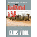 Dazed & Confused In Baja: Lucho's Incredible BAJA Hournal