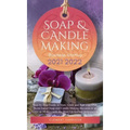 Soap and Candle Making Business Startup 2021-2022: Step-by-Step Guide to Start, Grow and Run your Own Home-based Soap and Candle Making Business in 30