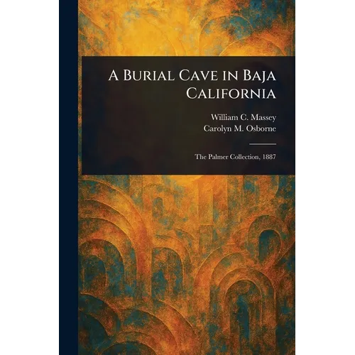 A Burial Cave in Baja California