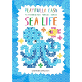 Playfully Easy - Patterns for perler beads: Sea Life