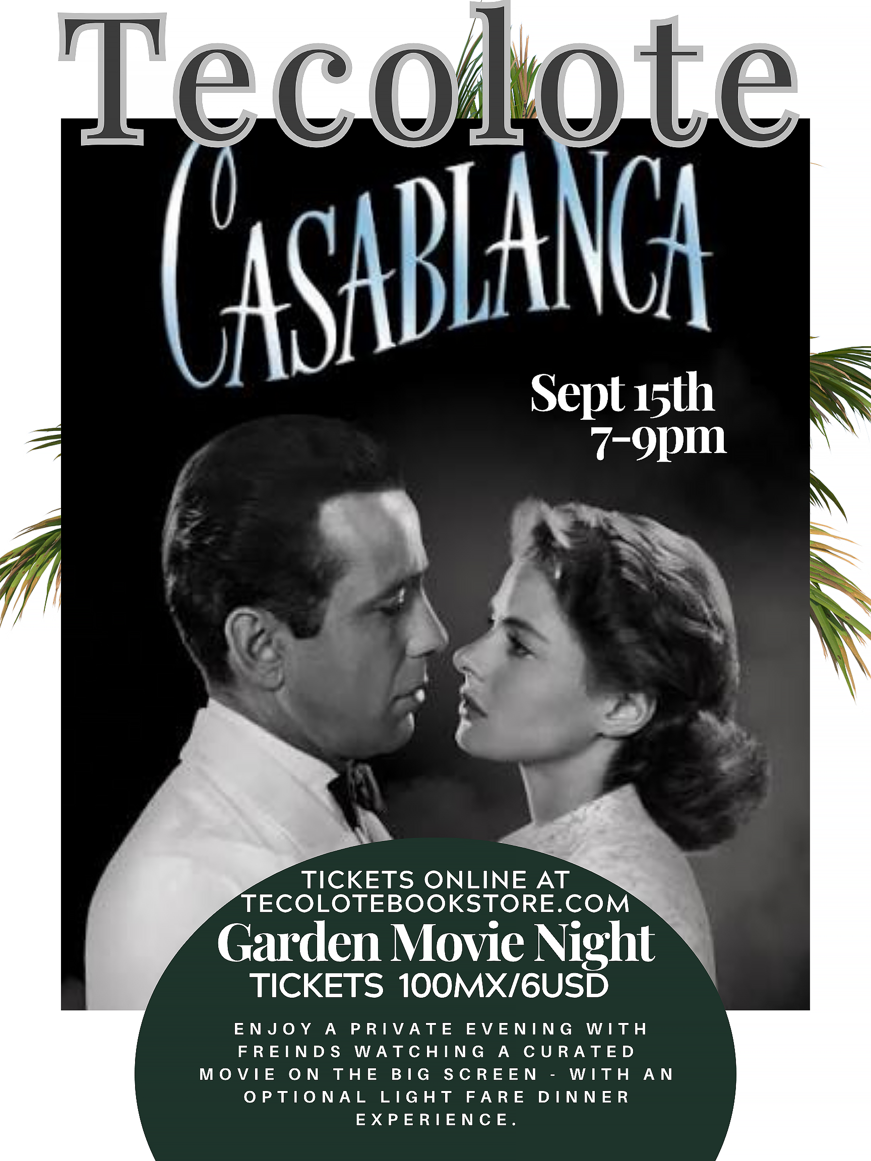 Garden Movie Night - Sept 15th 2026 - Casablanca - Event Ticket