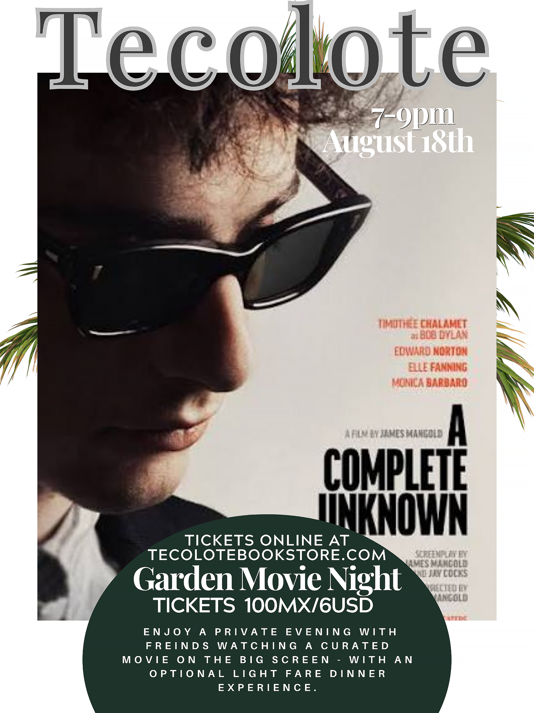 Garden Movie Night - August 18th 2026 - A Complete Unknown - Dylan - Event Ticket