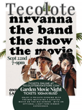 Garden Movie Night - Sept 22nd 2026 - Nirvanna The Movie - Event Ticket